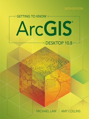 cover image of Getting to Know ArcGIS Desktop 10.8